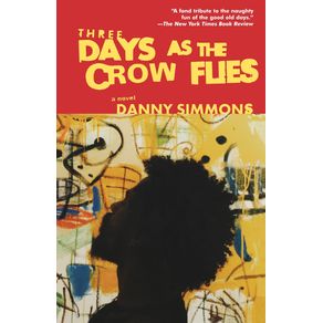 Three-Days-as-the-Crow-Flies