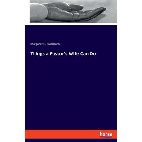 Things-a-Pastors-Wife-Can-Do