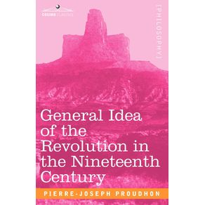 General-Idea-of-the-Revolution-in-the-Nineteenth-Century