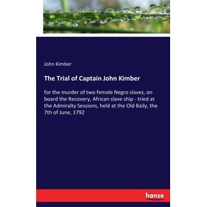 The-Trial-of-Captain-John-Kimber