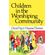 Children-in-the-Worshiping-Community