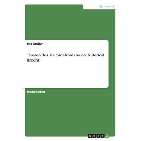 Thesen-des-Kriminalromans-nach-Bertolt-Brecht