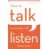 How-to-Talk-So-People-Will-Listen