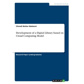 Development-of-a-Digital-Library-based-on-Cloud-Computing-Model