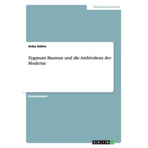 Zygmunt-Bauman-und-die-Ambivalenz-der-Moderne