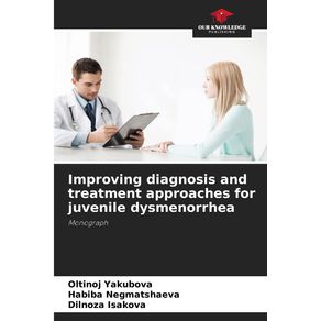 Improving-diagnosis-and-treatment-approaches-for-juvenile-dysmenorrhea