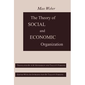 The-Theory-of-Social-and-Economic-Organization