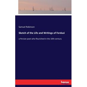 Sketch-of-the-Life-and-Writings-of-Ferdusi