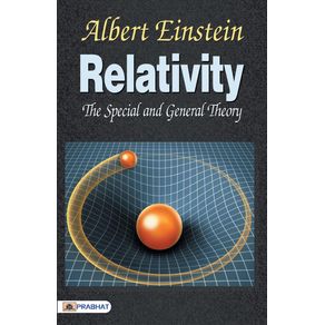 Relativity-the-Special-General-Theory