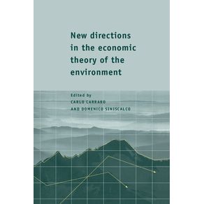 New-Directions-in-the-Economic-Theory-of-the-Environment