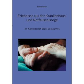 Erlebnisse-aus-der-Krankenhaus--und-Notfallseelsorge