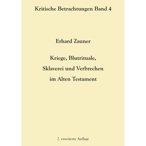 Kriege-Blutrituale-Sklaverei-und-Verbrechen-im-Alten-Testament