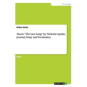 About-The-Last-Song-by-Nickolas-Sparks.-Journal-Essay-and-Vocabulary