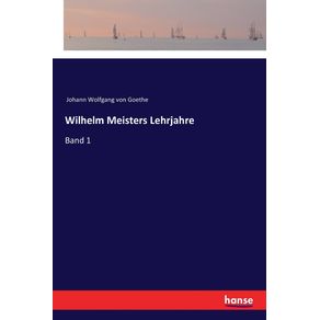 Wilhelm-Meisters-Lehrjahre