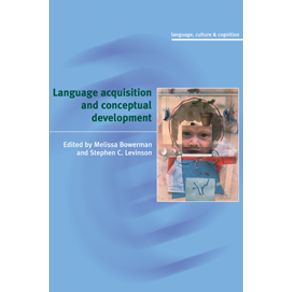 Language-Acquisition-and-Conceptual-Development