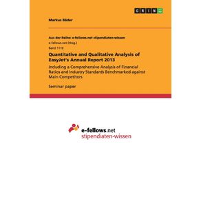 Quantitative-and-Qualitative-Analysis-of-EasyJets-Annual-Report-2013