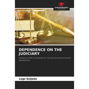 DEPENDENCE-ON-THE-JUDICIARY