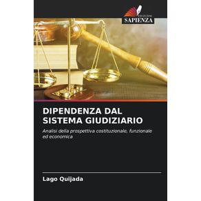 DIPENDENZA-DAL-SISTEMA-GIUDIZIARIO