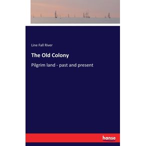 The-Old-Colony