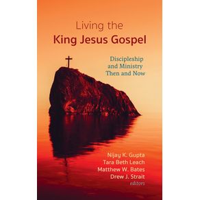 Living-the-King-Jesus-Gospel