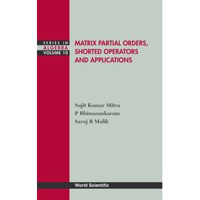 Matrix-Partial-Orders-Shorted-Operators-and-Applications