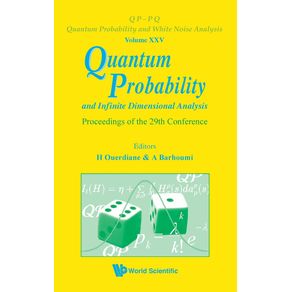 Quantum-Probability-and-Infinite-Dimensional-Analysis