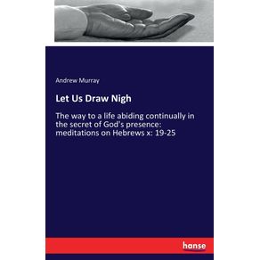 Let-Us-Draw-Nigh