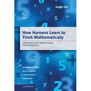 How-Humans-Learn-to-Think-Mathematically
