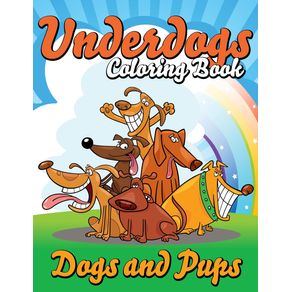 Underdogs-Coloring-Book--Dogs-and-Pups-