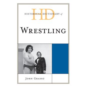 Historical-Dictionary-of-Wrestling
