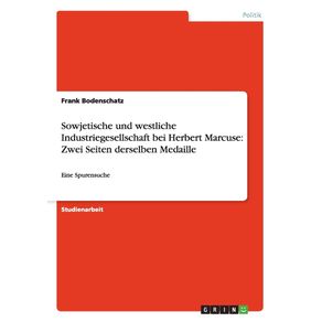 Sowjetische-und-westliche-Industriegesellschaft-bei-Herbert-Marcuse