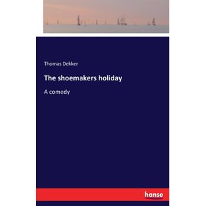The-shoemakers-holiday