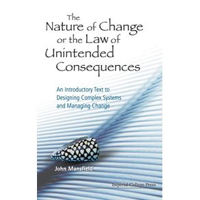 The-Nature-of-Change-or-the-Law-of-Unintended-Consequences