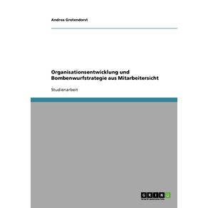 Organisationsentwicklung-und-Bombenwurfstrategie-aus-Mitarbeitersicht