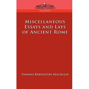 Miscellaneous-Essays-and-Lays-of-Ancient-Rome