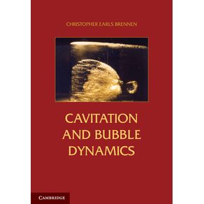 Cavitation-and-Bubble-Dynamics