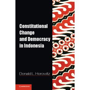 Constitutional-Change-and-Democracy-in-Indonesia
