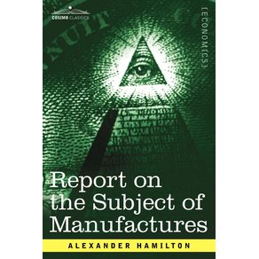 Report-on-the-Subject-of-Manufactures