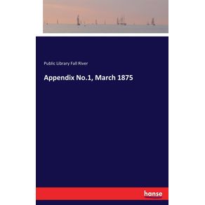 Appendix-No.1-March-1875