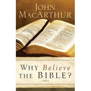 Why-Believe-the-Bible-