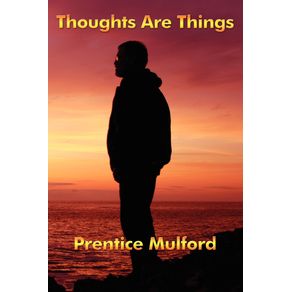 Thoughts-Are-Things