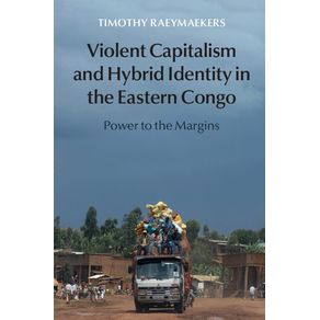 Violent-Capitalism-and-Hybrid-Identity-in-the-Eastern-Congo