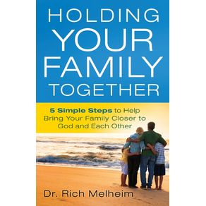 Holding-Your-Family-Together