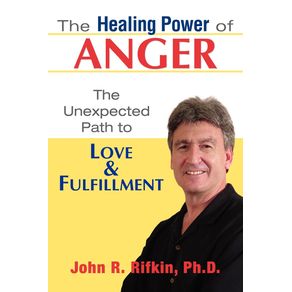 The-Healing-Power-of-Anger