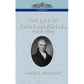 The-Life-of-John-Marshall-Vol.-3