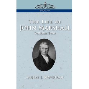 The-Life-of-John-Marshall-Vol.-2