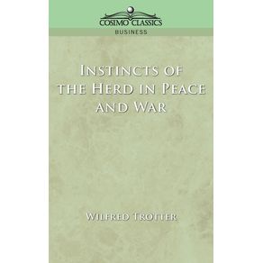 Instincts-of-the-Herd-in-Peace-and-War