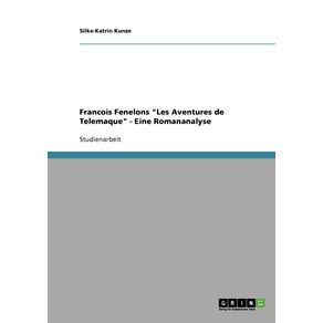 Francois-Fenelons-Les-Aventures-de-Telemaque---Eine-Romananalyse