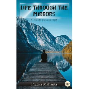 LIFE-THROUGH-THE-MIRRORS