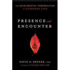 Presence-and-Encounter